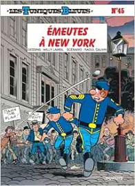 Les Tuniques bleues, tome 45 - Émeutes à New York